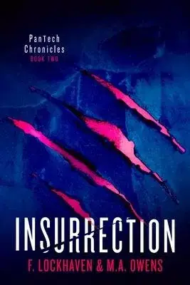 PanTech Chronicles: Insurrection