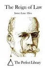 The Reign of Law by James Lane Allen (English) Paperback Book