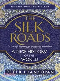 在飛比找三民網路書店優惠-The Silk Roads ─ A New History