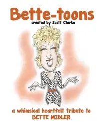 在飛比找博客來優惠-Bette-toons: Bette-toons, a wh