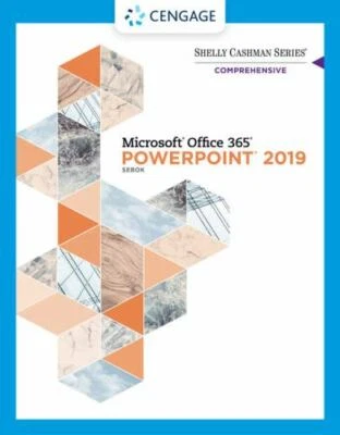 Shelly Cashman Series Microsoft Office 365 & PowerPoint 2019 Comprehensive (Min