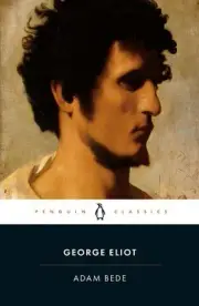 Adam Bede by George Eliot (English) Paperback Book