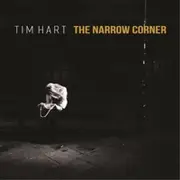 Tim Hart - Narrow Corner CD