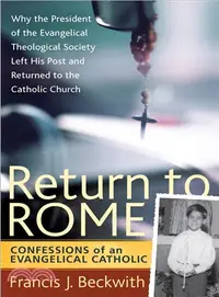 在飛比找三民網路書店優惠-Return to Rome: Confessions of
