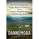 Dannemora: Two Escaped Killers, Three Weeks of Terror, and the Largest Manhunt Ever in New York State