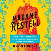 在飛比找三民網路書店優惠-Madame Restell: The Life, Deat