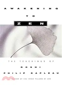 在飛比找三民網路書店優惠-Awakening to Zen: The Teaching