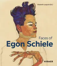 在飛比找誠品線上優惠-The Faces of Egon Schiele: Sel