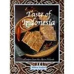 TASTE OF INDONESIA: RECIPES FROM THE SPICE ISLANDS