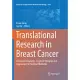 Translational Research in Breast Cancer: Biomarker Diagnosis, Targeted Therapies and Approaches to Precision Medicine