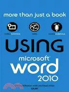 在飛比找三民網路書店優惠-Using Microsoft Word 2010