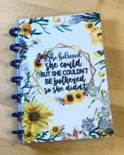 "She Believed She Could but.. Front/Back Cover Set 4 use with MINI HAPPY Planner