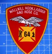 Wallkill NEW YORK Fire Department Hook Ladder and Hose company patch