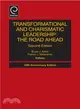 Transformational and Charismatic Leadership ― The Road Ahead - 10th Anniversary Edition