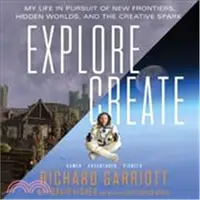 在飛比找三民網路書店優惠-Explore / Create ― My Life in 