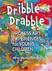 在飛比找三民網路書店優惠-Dribble Drabble ─ Process Art 