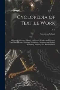 在飛比找博客來優惠-Cyclopedia of Textile Work: a 