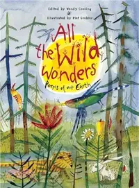 在飛比找三民網路書店優惠-All the Wild Wonders: Poems of