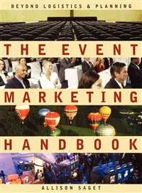 在飛比找三民網路書店優惠-The Event Marketing: Beyond Lo