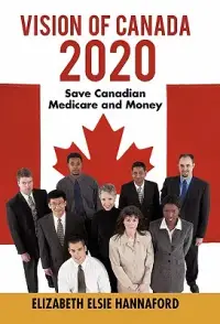 在飛比找博客來優惠-Vision of Canada 2020: Save Ca