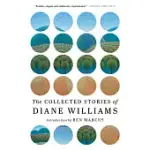 THE COLLECTED STORIES OF DIANE WILLIAMS