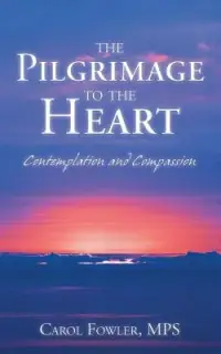 在飛比找博客來優惠-The Pilgrimage to the Heart: C