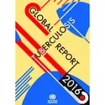 GLOBAL TUBERCULOSIS REPORT 2016