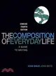 The Composition of Everyday Life