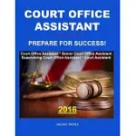 COURT OFFICE ASSISTANT EXAM: PREPARE FOR SUCCESS!