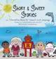 Short and Sweet Stories: An interactive book for speech and language