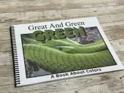 Green | Great And Green | LEARNING COLORS | Spiral Bound Picture Book