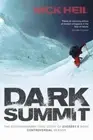 Dark Summit by Nick Heil 9780753515709 Paperback softback