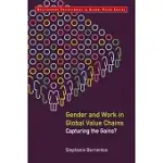 GENDER AND WORK IN GLOBAL VALUE CHAINS