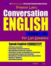 Preston Lee's Conversation English For Lao Speakers Lesson 1 - 20 by Matthew Pre