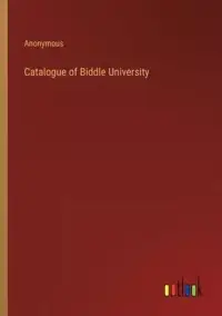 在飛比找博客來優惠-Catalogue of Biddle University