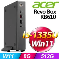 在飛比找PChome24h購物優惠-Acer RB610(i5-1335U/8G/512G SS