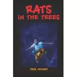 RATS IN THE TREES