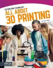 All About 3D Printing by Tracy Abell (English) Hardcover Book