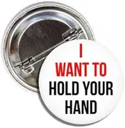[Generic] Vintage Retro 60's Throwback Collectible Legendary Music 1.5" Button Badge Pinback, I Want to Hold Your Hand, Metal, alloy