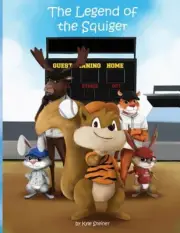 The Legend of the Squiger by Steiner, Kyle