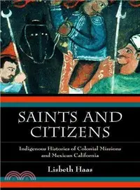 在飛比找三民網路書店優惠-Saints and Citizens ― Indigeno