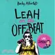 Leah on the Offbeat