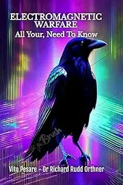Electromagnetic Warfare: All Your: Need to Know