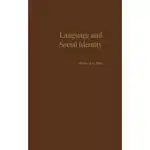 LANGUAGE AND SOCIAL IDENTITY