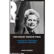 Fascist Groove Thing, The
