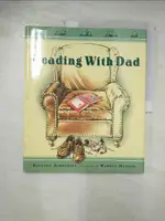 【書寶二手書T7／少年童書_DVD】READING WITH DAD_JORGENSEN, RICHARD/ HANSON, WARREN (ILT)