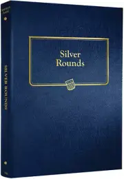 Silver Rounds - Whitman Classic Coin Album