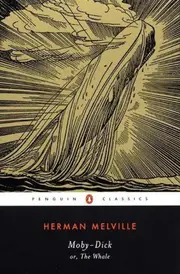 Moby-Dick: Or, the Whale