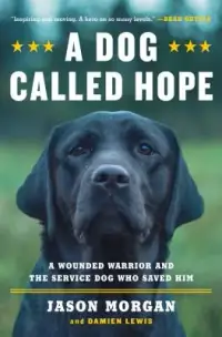 在飛比找博客來優惠-A Dog Called Hope: A Wounded W