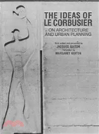 在飛比找三民網路書店優惠-Ideas of Le Corbusier